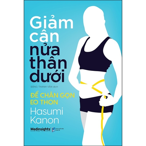 Giảm cân nửa thân dưới- để chân gọn eo thon 79k