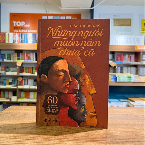 Những người muôn năm "chưa" cũ 239k