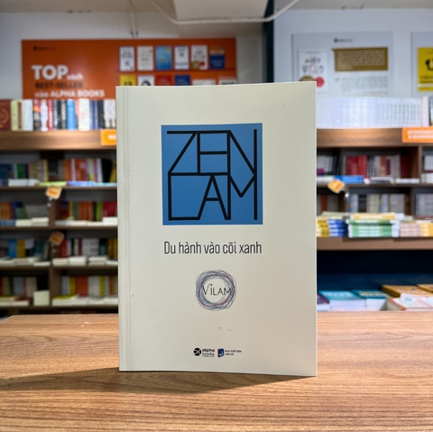 ZEN LAM - Du hành vào cõi xanh (SDV) 135k