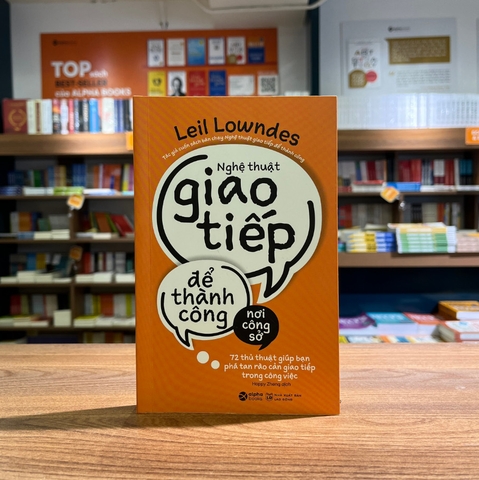 Nghệ thuật giao tiếp để thành công nơi công sở 149k