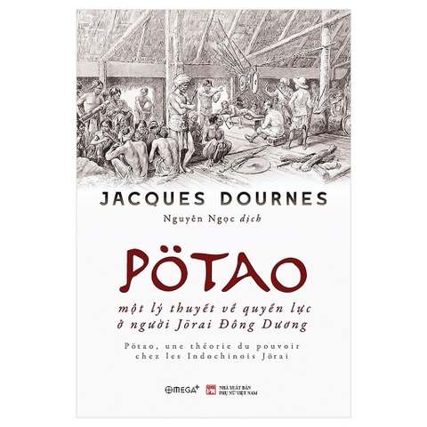 PoTao-Một lý thuyết về quyền lực ở người Jorai Đông Dương 268k
