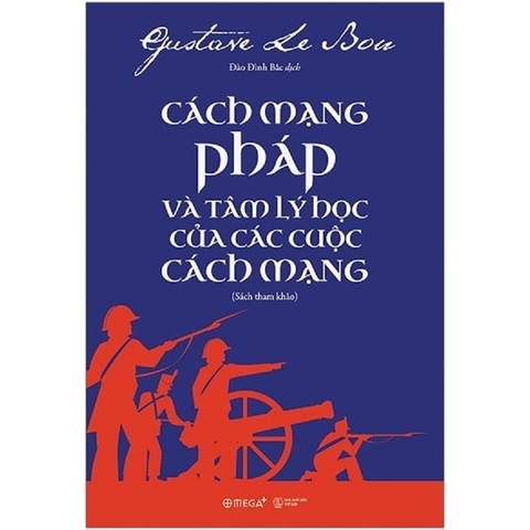 Cách mạng Pháp và Tâm lý học của các cuộc Cách Mạng 169k