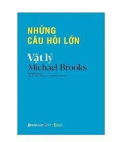 Những câu hỏi lớn vật lý 159k