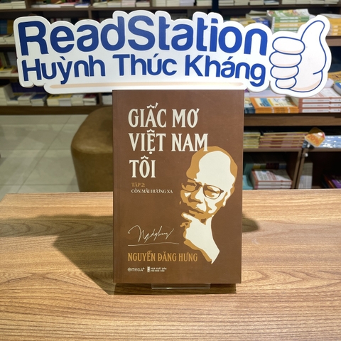 Giấc mơ Việt Nam tôi T2: Còn mãi hương xa 239k