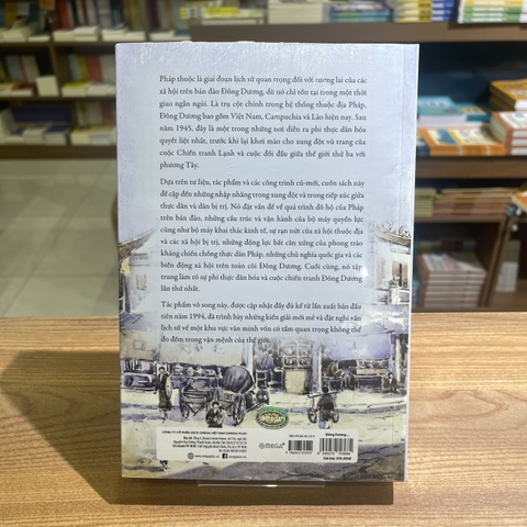 Đông Dương: Một nền thuộc địa nhập nhằng - giai đoạn 1858-1954 439k