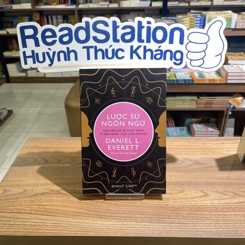 Lược sử ngôn ngữ - Chuyện kể về phát minh vĩ đại nhất của loài người 239k