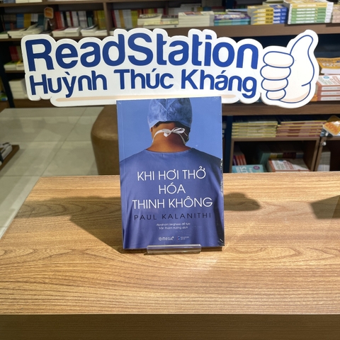 Khi Hơi Thở Hóa Thinh Không - Paul Kalanithi