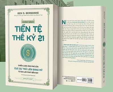 Chính Sách Tiền Tệ Thế Kỷ 21 - Chiến Lược Ứng Phó Của Cục Dự Trữ Liên Bang Mỹ Từ Đại Lạm Phát Đến Nay
