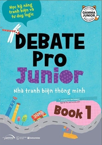 Debate Pro Junior: Nhà tranh biện thông minh book1 149k