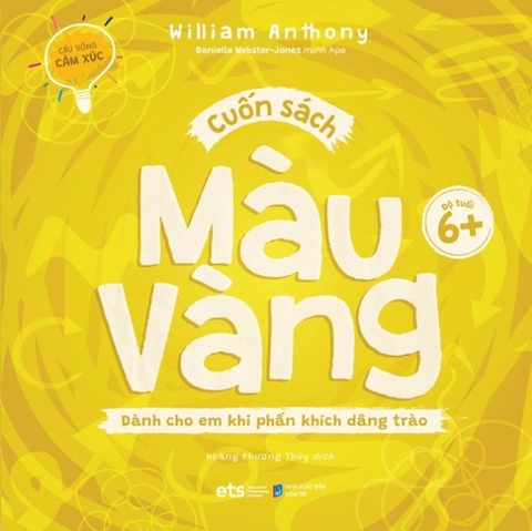 Bộ cầu vồng cảm xúc: Cuốn sách màu vàng - dành cho em khi phấn khích dâng trào 50k