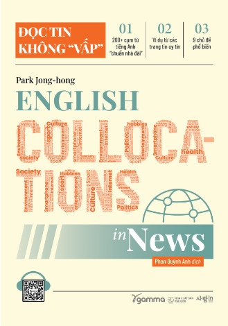 English Collocations in news - Đọc tin không "vấp" 169k