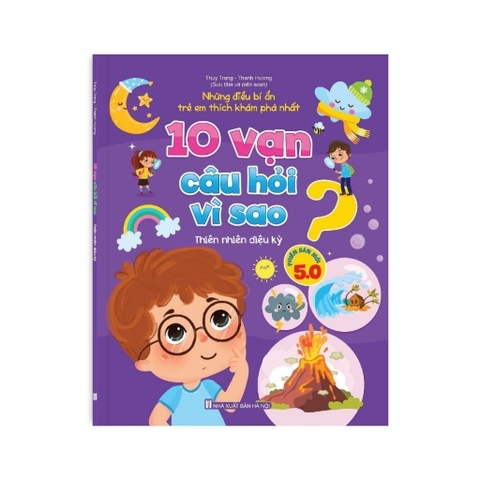 Bộ 10 vạn câu hỏi vì sao 5 cuốn - Phiên bản 5.0