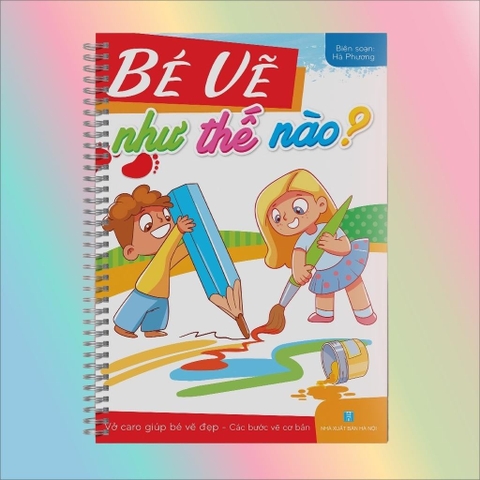 Bé vẽ như thế nào