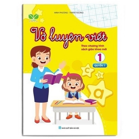 Luyện viết theo chương trình cánh diều, kết nối (cuốn màu Vàng)