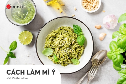 Mì Ý sốt Pesto Olive - Hương vị Địa Trung Hải tinh tế