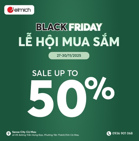 [ELMICH x SENSE CITY CÀ MAU] LỄ HỘI MUA SẮM BLACK FRIDAY