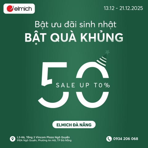[SINH NHẬT ELMICH VINCOM ĐÀ NẴNG] BẬT ƯU ĐÃI SINH NHẬT - BẬT QUÀ KHỦNG THÁNG 12
