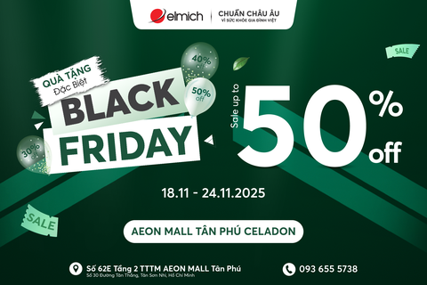[ELMICH x AEON MALL TÂN PHÚ CELADON] BLACK FRIDAY - ĐẠI TIỆC SALE ĐỈNH NÓC