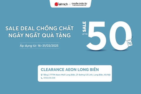 [Showroom Aeon Long Biên] SALE DEAL CHỒNG CHẤT, NGÂY NGẤT QUÀ TẶNG