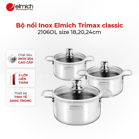 Bộ nồi Inox 3 lớp đáy liền Elmich Trimax classic 2106OL size 18,20,24cm