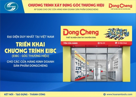 CHƯƠNG TRÌNH XÂY DỰNG GÓC THƯƠNG HIỆU DONGCHENG - CƠ HỘI HẤP DẪN KHI TRỞ THÀNH ĐẠI LÝ DONGCHENG