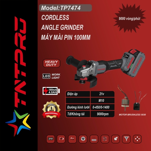 Máy mài pin 21V TNT Pro TP7474