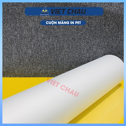 MÀNG IN PET CUỘN 60cm*100m*75/ 2 MẶT