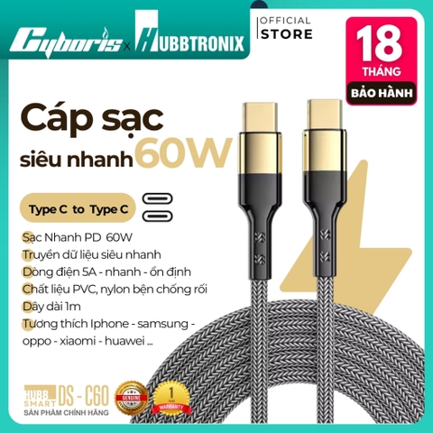 Cáp sạc siêu nhanh HUBBTRONIX DS-C60 PD 60W – Dây Type C 1m, sạc ổn định, bền bỉ, tương thích nhiều thiết bị