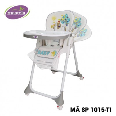 MASTELA - GHẾ ĂN DẶM CAO 1015