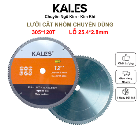 Lưỡi Cắt Nhôm Hợp Kim 305*120T Chuyên Dùng | KALES