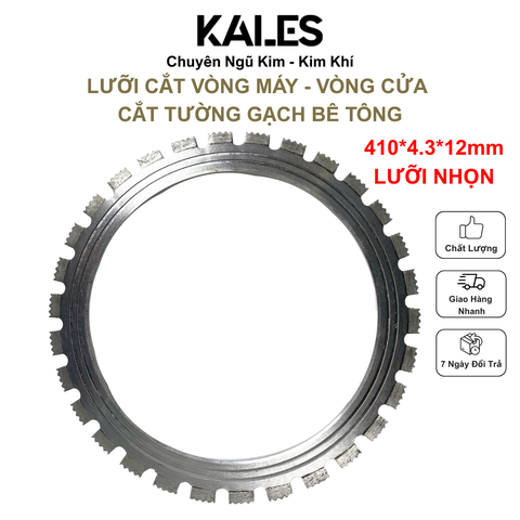 Lưỡi Nhọn - Vòng Lưỡi Cắt Cưa Tường Gạch Bê Tông 410*4.3*12mm | KALES