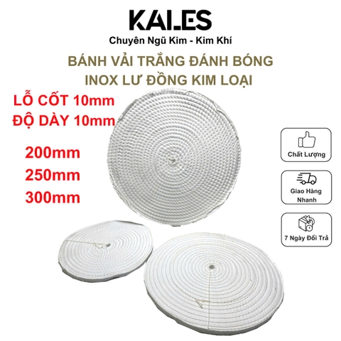 Bánh Vải Trắng Đánh Bóng Inox Lư Đồng Kim Loại I Kales