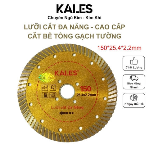 Lưỡi Cắt Đa Năng 150*2.2mm Cao Cấp - Cắt Gạch Bê Tông Nhựa Kim Loại Mỏng | KALES