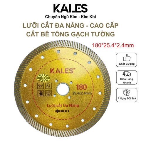 Lưỡi Cắt Đa Năng 180*2.4mm Cao Cấp - Cắt Gạch Bê Tông Nhựa Kim Loại Mỏng | KALES