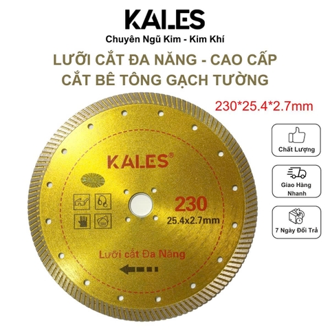 Lưỡi Cắt Đa Năng 230*2.7mm Cao Cấp - Cắt Gạch Bê Tông Nhựa Kim Loại Mỏng | KALES