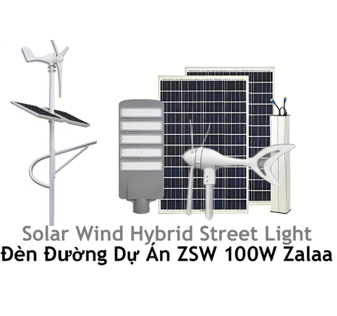 Đèn Đường Zalaa Solar Wind Hybrid Street Light ZSW 100W Dành cho dự án