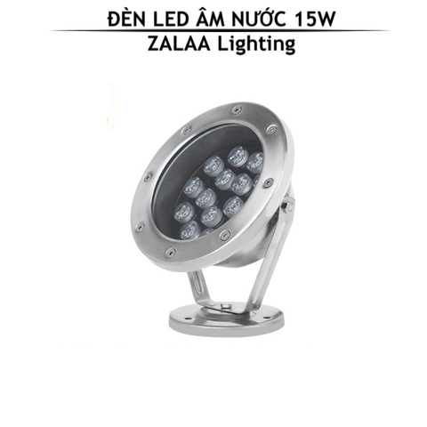 Đèn Led Âm Nước 15W Mã sản phẩm ZAN-15W