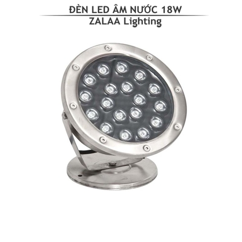 Đèn Led Âm Nước 18W Mã sản phẩm ZAN-18W