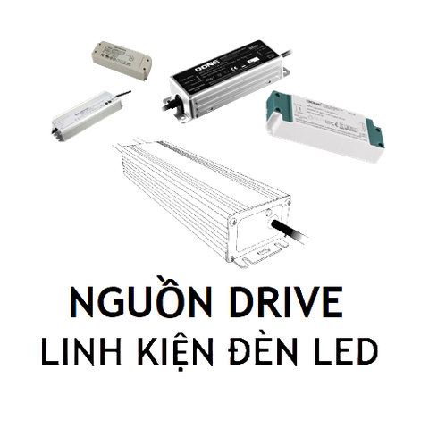 Nguồn Đèn LED /LED Driver - Báo giá linh kiện chiếu sáng