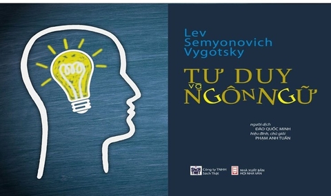 Tư Duy Và Ngôn Ngữ -  Lev Semyonovich Vygotsky