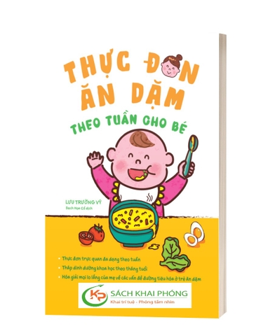 Sách Thực Đơn Ăn Dặm Theo Tuần Cho Bé - Lưu Trường Vỹ