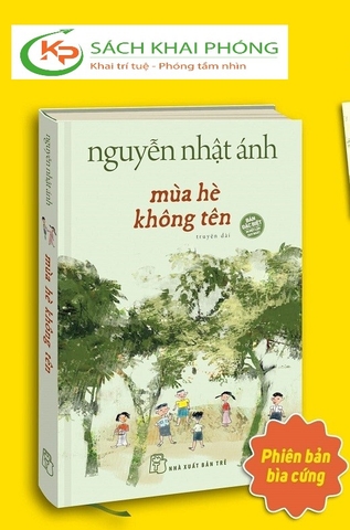 Sách Mùa Hè Không Tên (Bìa Cứng)- Nguyễn Nhật Ánh