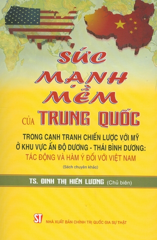 Sách Sức mạnh mềm của Trung Quốc - TS. Đinh Thị Hiền Lương