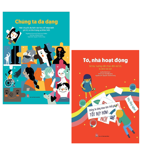 Sách Chúng Ta Đa Dạng + Tớ, Nhà Hoạt Động (combo 2 cuốn)
