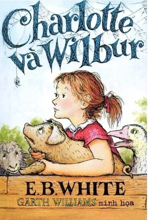 Sách Charlotte Và Wilbur của tác giả E. B. White
