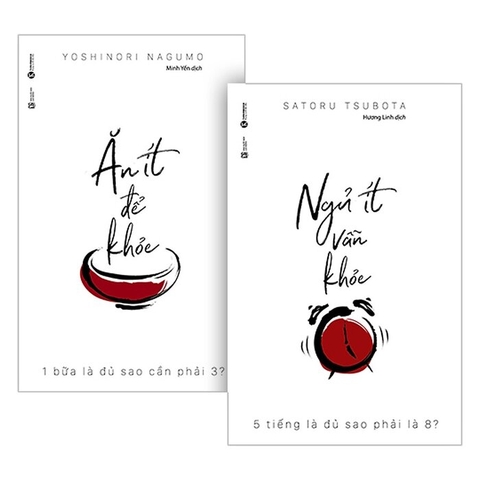 Combo Ăn Ít Để Khỏe + Ngủ Ít Vẫn Khỏe ( Yoshinori Nagumo, Tsubota Satoru)