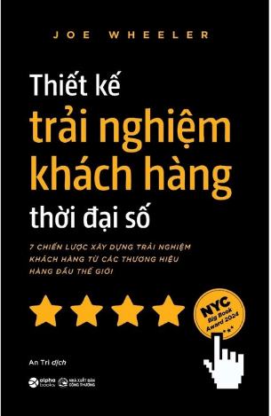 Thiết Kế Trải Nghiệm Khách Hàng Thời Đại Số - Joe Wheeler