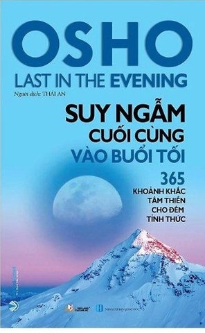 Sách OSHO - Suy Ngẫm Cuối Cùng Vào Buổi Tối
