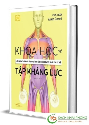 Sách Khoa Học Về Tập Kháng Lực (Bìa Cứng) - Austin Current