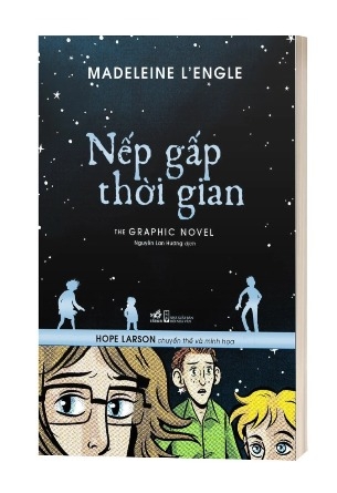 Sách Nếp Gấp Thời Gian (Graphic Nover) - Madeleine L'engle, Hope Larson